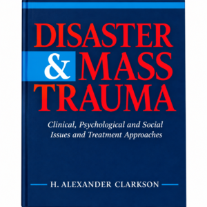 Disaster & Mass Trauma